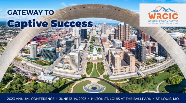 Western Regional Captive Insurance Company Conference (St. Louis, June 12th-14th, 2023)